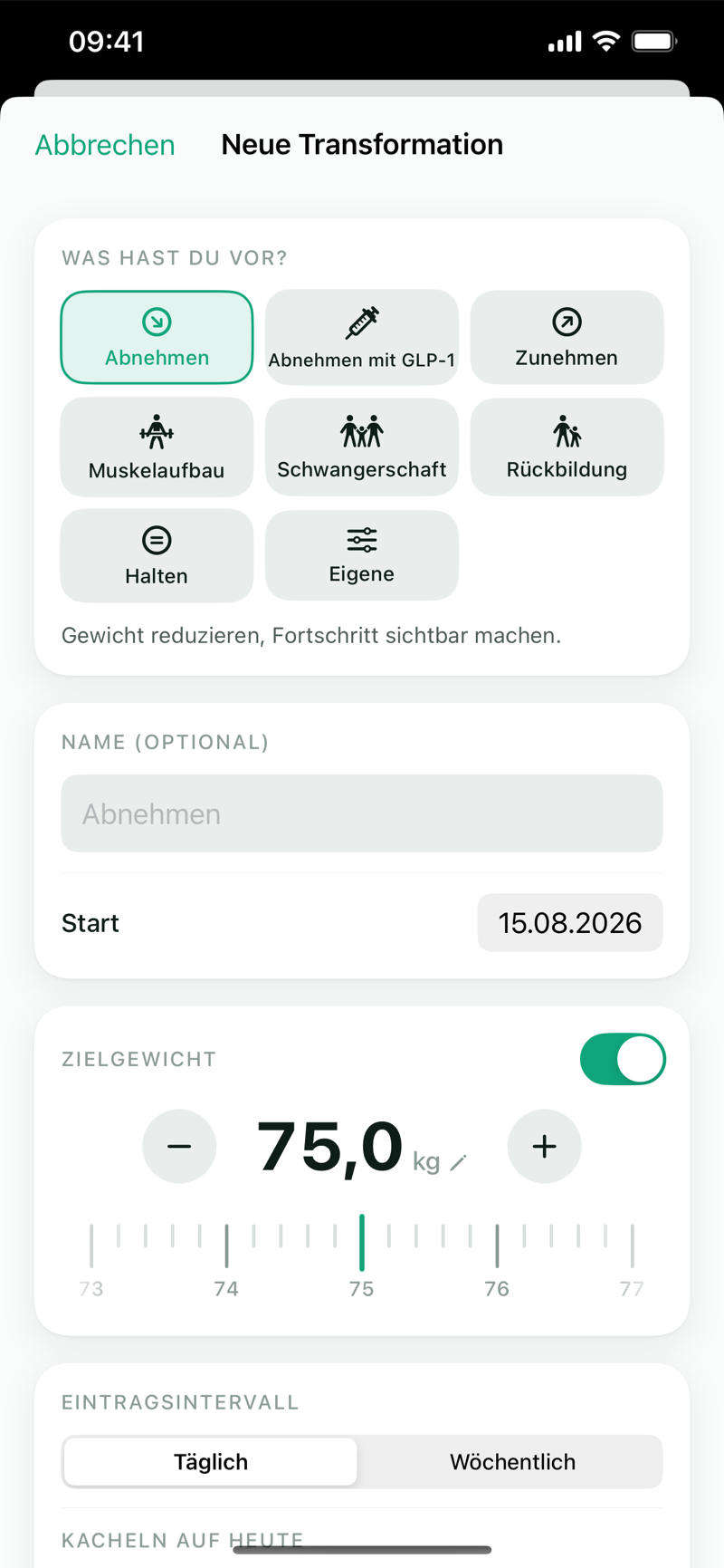 Formwandel: Neue Transformation anlegen mit acht Typen — Abnehmen, Abnehmen mit GLP-1, Zunehmen, Muskelaufbau, Schwangerschaft, Rückbildung, Halten und Eigene — plus Zielgewicht und Eintragsintervall